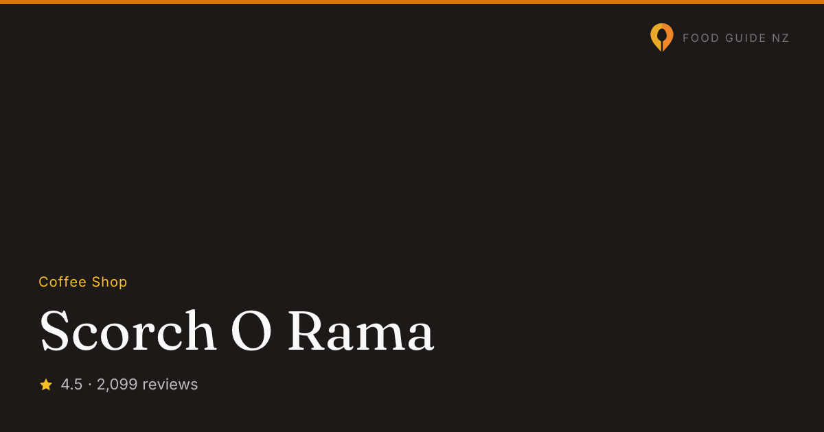 Scorch O Rama | Wellington Coffee shop